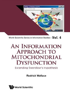 cover image of An Information Approach to Mitochondrial Dysfunction